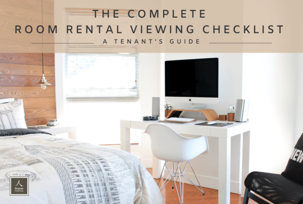 The Complete Room Rental Viewing Checklist: A Tenant’s Guide