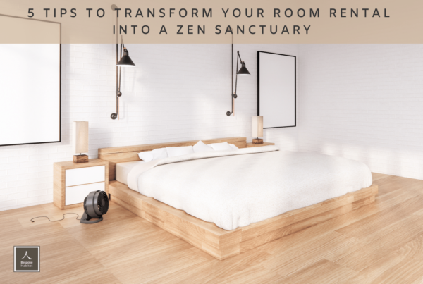5 Tips to Transform Your Room Rental into a Zen Sanctuary