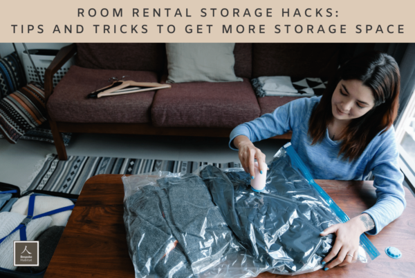 Room Rental Storage Hacks Tips and Tricks to Get More Storage Space