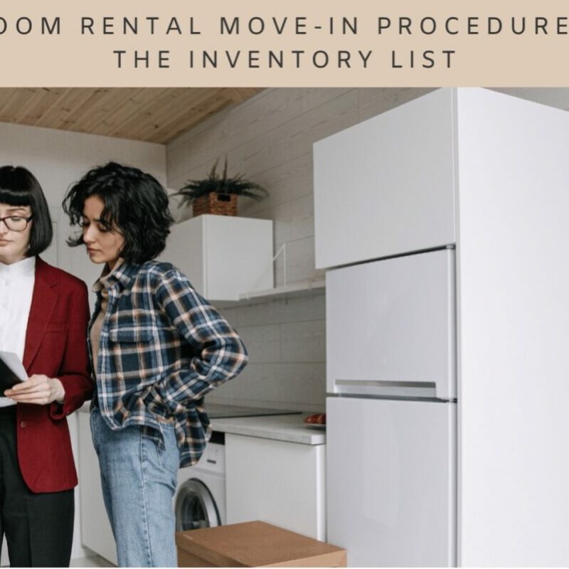 Room Rental Move-in Procedures the Inventory LIst