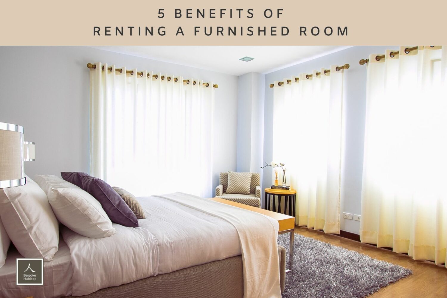 5 Benefits of Renting a Furnished Room in Singapore