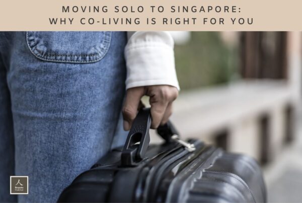 Moving to Singapore why co-living is right for you